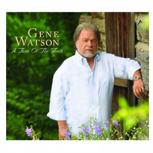 Gene Watson CD- A Taste of the Truth