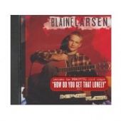 Blaine Larsen "Off to Join the World" CD