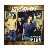 Love and Theft CD- World Wide Open